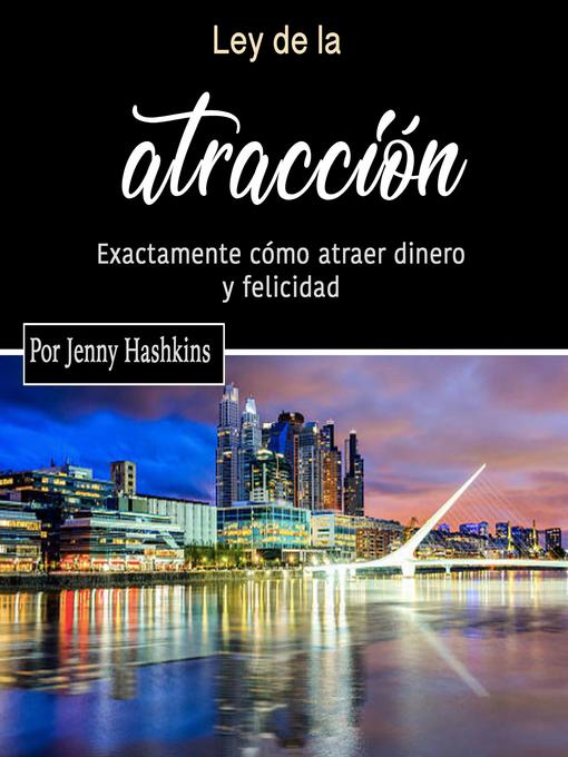 Title details for Ley de la atracción by Jenny Hashkins - Available